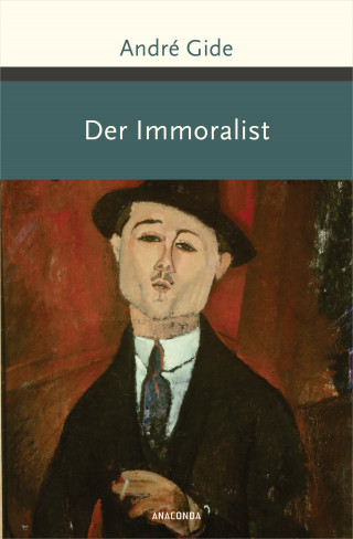 André Gide: Der Immoralist