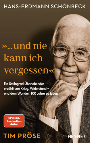 Tim Pröse: Hans-Erdmann Schönbeck: "... und nie kann ich vergessen"