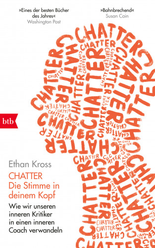 Ethan Kross: Chatter - Die Stimme in deinem Kopf