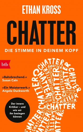 Ethan Kross: Chatter - Die Stimme in deinem Kopf