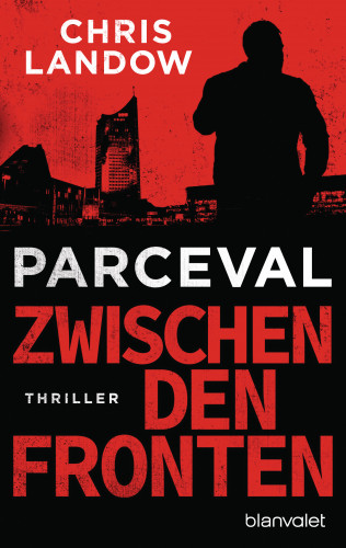 Chris Landow: Parceval - Zwischen den Fronten