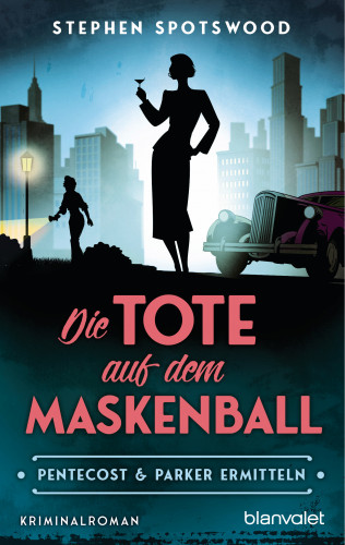 Stephen Spotswood: Die Tote auf dem Maskenball