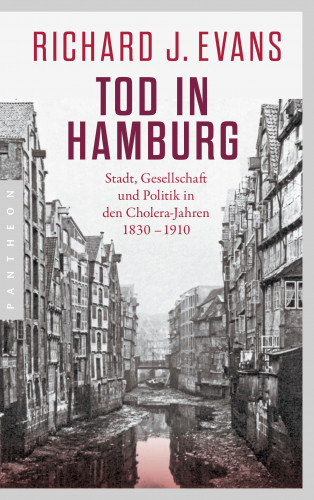 Richard J. Evans: Tod in Hamburg
