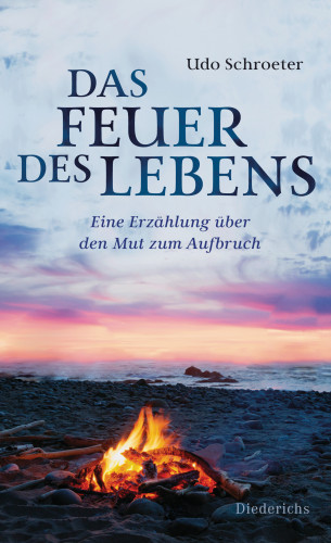 Udo Schroeter: Das Feuer des Lebens
