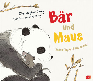 Christopher Cheng: Bär und Maus - Jeden Tag und für immer