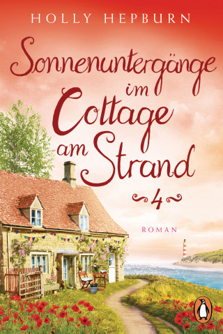 Holly Hepburn: Sonnenuntergänge im Cottage am Strand (Teil 4)