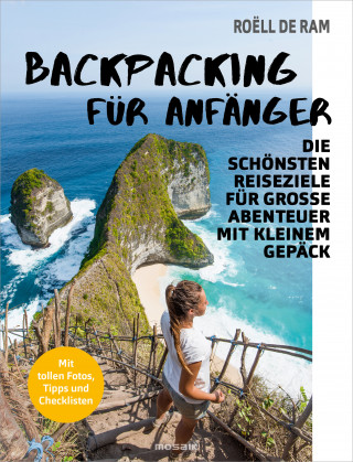 Roëll de Ram: Backpacking für Anfänger