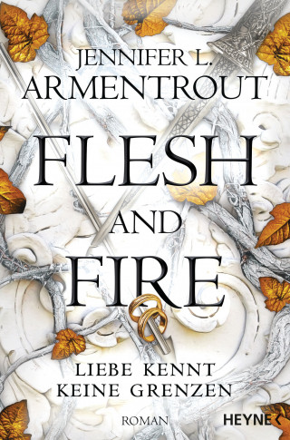 Jennifer L. Armentrout: Flesh and Fire – Liebe kennt keine Grenzen