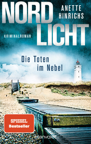 Anette Hinrichs: Nordlicht - Die Toten im Nebel