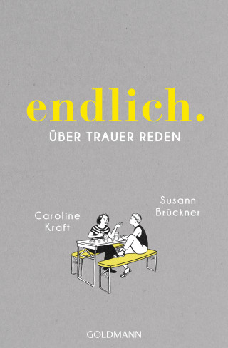 Susann Brückner, Caroline Kraft: endlich.