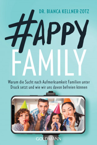 Dr. Bianca Kellner-Zotz: Happy Family