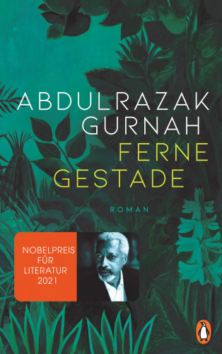 Abdulrazak Gurnah: Ferne Gestade