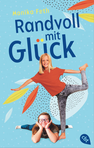 Monika Feth: Randvoll mit Glück