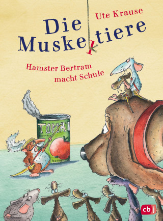 Ute Krause: Die Muskeltiere – Hamster Bertram macht Schule