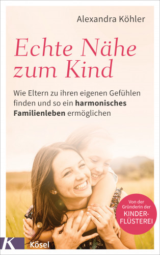 Alexandra Köhler: Echte Nähe zum Kind