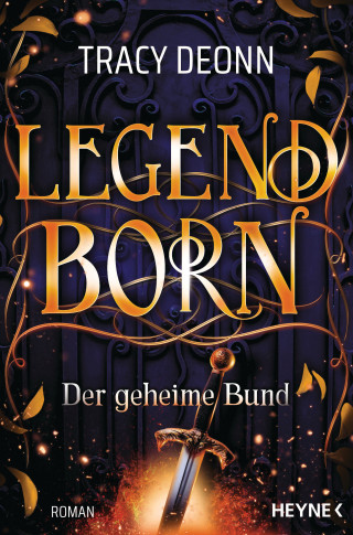 Tracy Deonn: Legendborn - Der geheime Bund