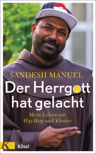 Sandesh Manuel: Der Herrgott hat gelacht