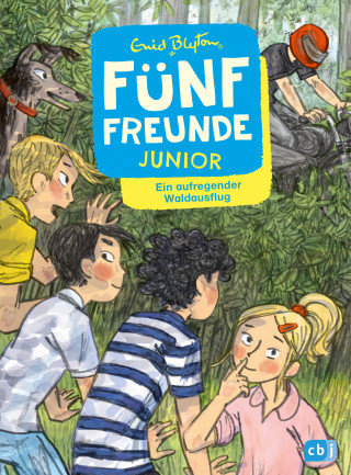 Enid Blyton: Fünf Freunde JUNIOR - Ein aufregender Waldausflug