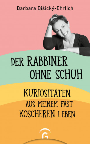 Barbara Bišický-Ehrlich: Der Rabbiner ohne Schuh