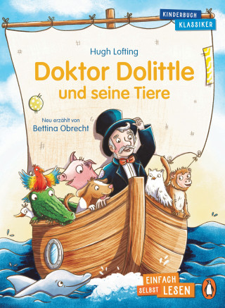 Hugh Lofting, Bettina Obrecht: Doktor Dolittle und seine Tiere