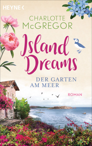 Charlotte McGregor: Island Dreams - Der Garten am Meer