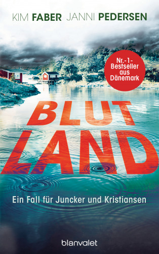 Kim Faber, Janni Pedersen: Blutland