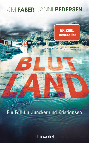 Kim Faber, Janni Pedersen: Blutland