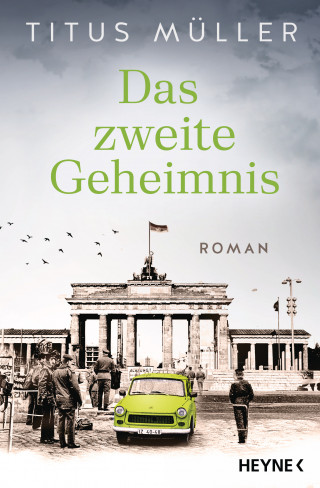 Titus Müller: Das zweite Geheimnis