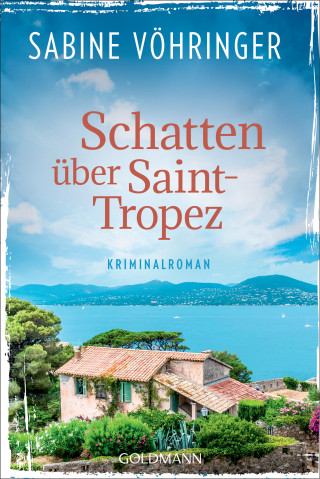 Sabine Vöhringer: Schatten über Saint-Tropez