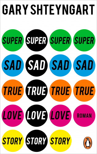 Gary Shteyngart: Super Sad True Love Story