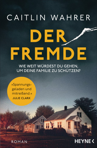 Caitlin Wahrer: Der Fremde