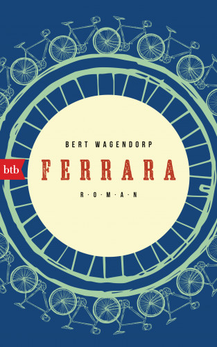 Bert Wagendorp: Ferrara