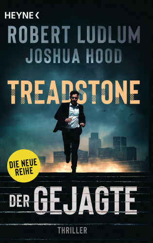 Robert Ludlum, Joshua Hood: Treadstone – Der Gejagte