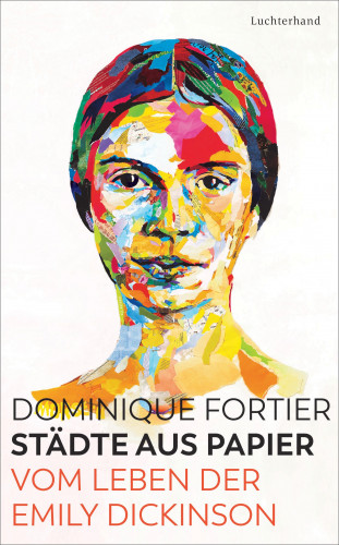 Dominique Fortier: Städte aus Papier