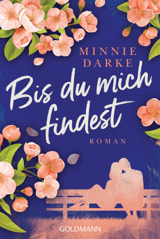 Minnie Darke: Bis du mich findest