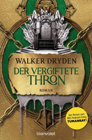 Walker Dryden: Der vergiftete Thron