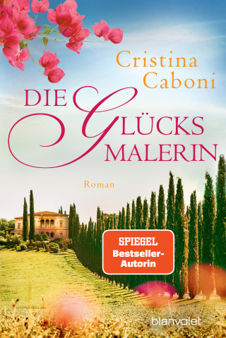 Cristina Caboni: Die Glücksmalerin