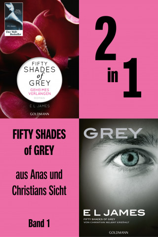 E L James: 2in1 Fifty Shades of Grey aus Anas und Christians Sicht