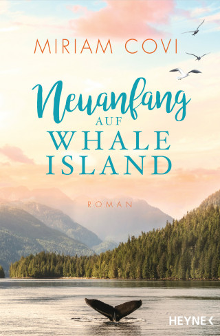 Miriam Covi: Neuanfang auf Whale Island