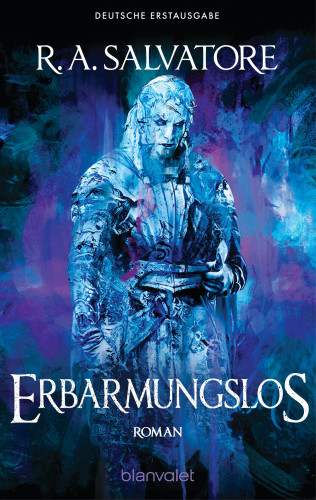 R.A. Salvatore: Erbarmungslos