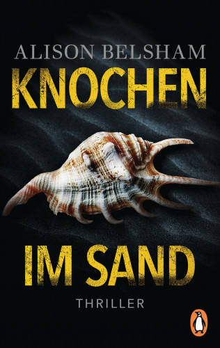 Alison Belsham: Knochen im Sand