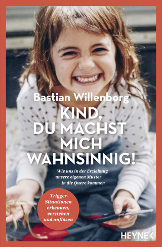 Bastian Willenborg, Claus Peter Simon: Kind, du machst mich wahnsinnig!