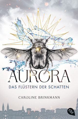 Caroline Brinkmann: Aurora – Das Flüstern der Schatten