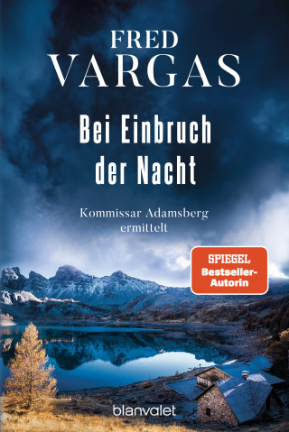 Fred Vargas: Bei Einbruch der Nacht
