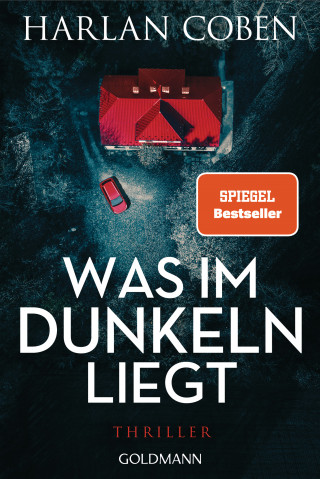 Harlan Coben: Was im Dunkeln liegt