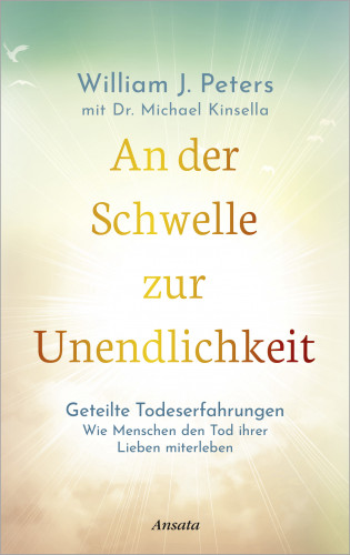 William Peters, Michael Kinsella: An der Schwelle zur Unendlichkeit