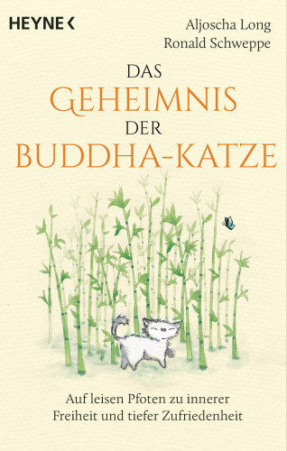 Aljoscha Long, Ronald Schweppe: Das Geheimnis der Buddha-Katze