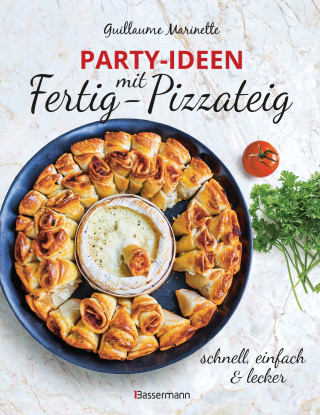 Guillaume Marinette: Party-Ideen mit Fertig-Pizzateig - Schnell, einfach, lecker!