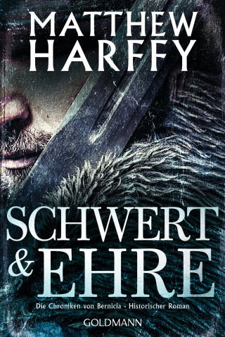 Matthew Harffy: Schwert und Ehre