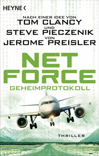 Jerome Preisler: Net Force. Geheimprotokoll